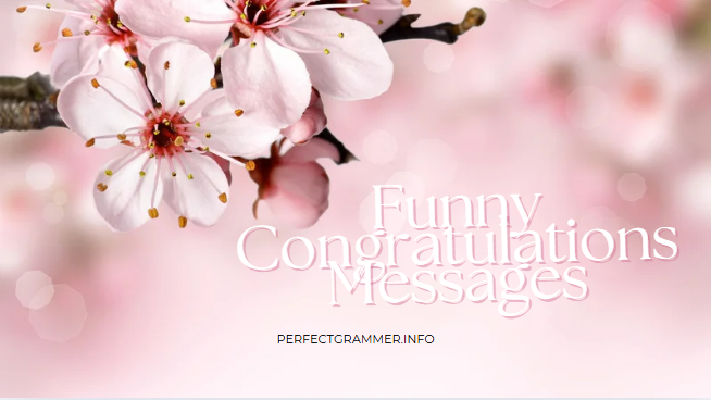 Funny Congratulations Messages